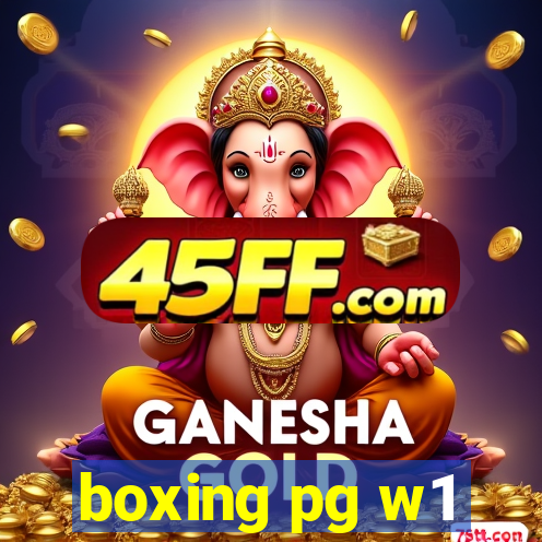 boxing pg w1